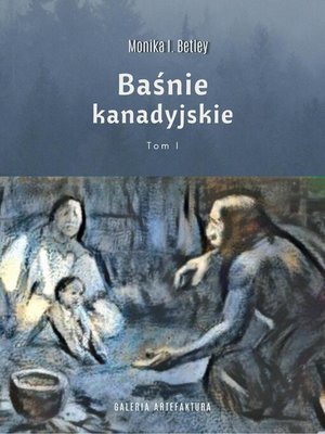cover image of Baśnie kanadyjskie